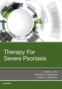 Therapy for Severe Psoriasis: 1ed