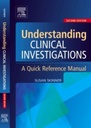 Understanding Clinical Investigations: A Quick Reference Manual 2ed