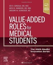 Value-Added Roles for Medical Students: 1ed