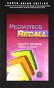 Pediatrics Recall, 4/e