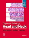 Diagnostic Pathology: Head and Neck: 3ed