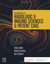 Introduction to Radiologic and Imaging Sciences and Patient Care: 8ed