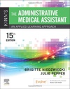 Kinn's The Administrative Medical Assistant: An Applied Learning Approach 15ed