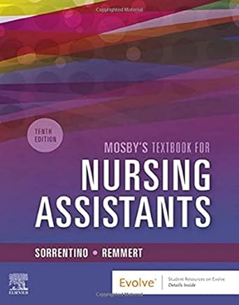 [B9780323655613] Mosby's Textbook for Nursing Assistants - Hard Cover Version: 10ed