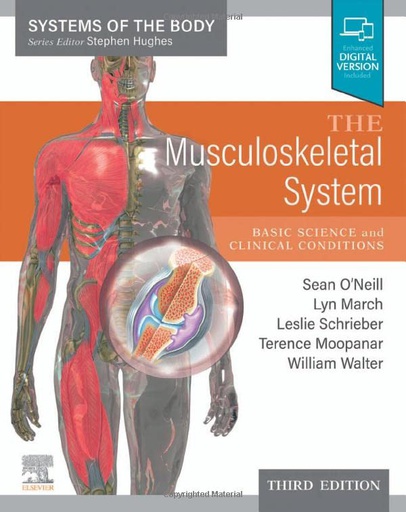 [B9780702083808] The Musculoskeletal System: Systems of the Body Series 3ed