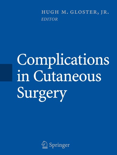 [B9780387731513] Complications in Cutaneous Surgery