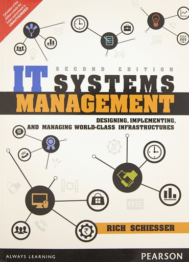 [B9789332550193] IT Systems Management: Designing, Implementing, and Managing World-Class Infrastructures 2e