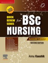 Quick Review Series for B.Sc. Nursing: 1st Year, 2/e