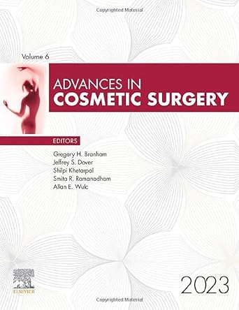 [B9780443182785] Advances in Cosmetic Surgery, 2023: 1ed