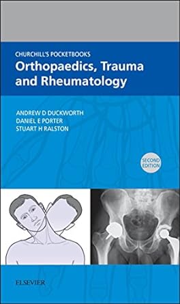 [B9780702063183] Churchill's Pocketbook of Orthopaedics, Trauma and Rheumatology: 2ed