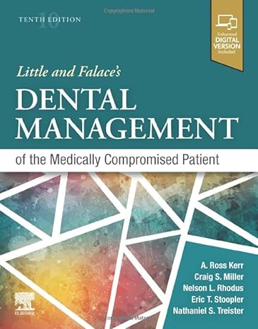 [B9780323809450] Little and Falace's Dental Management of the Medically Compromised Patient: 10ed