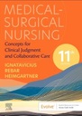 Medical-Surgical Nursing: Concepts for Clinical Judgment and Collaborative Care 11ed