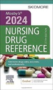 Mosby's 2024 Nursing Drug Reference: 37ed