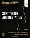 Procedures in Cosmetic Dermatology: Soft Tissue Augmentation: 5ed