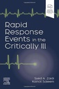 Rapid Response Events in the Critically Ill: A Case-Based Approach to Inpatient Medical Emergencies 1ed