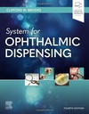 System for Ophthalmic Dispensing: 4ed