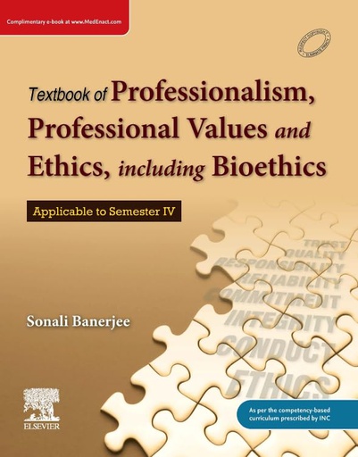 [B9788131267714] Textbook on Professionalism, Professional Values and Ethics including Bioethics, 1e