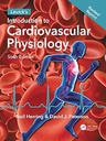 Levick's Introduction to Cardiovascular Physiology, 6/e