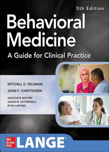 [B9781260142686] BEHAVIORAL MEDICINE A GUIDE FOR CLINICAL PRACTICE