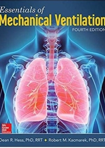 [B9781260288575] ESSENTIALS OF MECHANICAL VENTILATION 4E