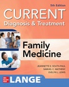 CURRENT DIAGNOSIS & TREATMENT IN FAMILY MEDICINE (IE)