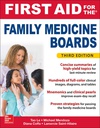 FIRST AID FOR THE FAMILY MEDICINE BOARDS 3E