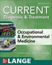 CURRENT DIAGNOSIS TREATMENT OCCUPATIONAL ENVIRONTL MED, 6E
