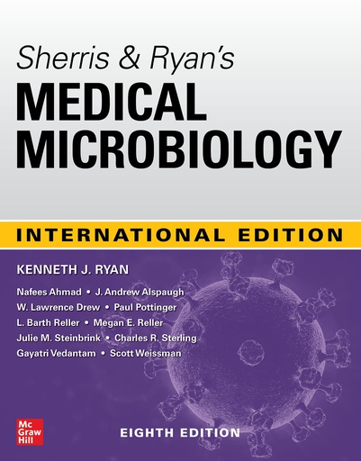 [B9781264286324] RYAN & SHERRIS MEDICAL MICROBIOLOGY 8E (IE)