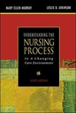 UNDERSTANDING THE NURSING PROCESS 6E