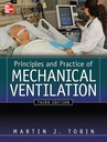 PRINCIPLES & PRACTICE OF MECHANICAL VENT