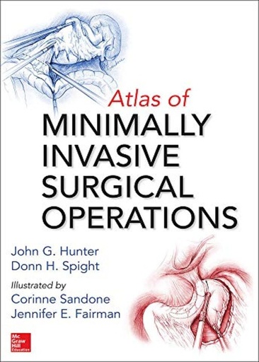 [B9780071449052] ATLAS OF MINIMALLY INVASIVE SURGICAL OPE