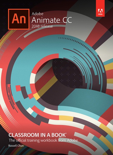 [B9789352869046] Adobe Animate CC Classroom in a Book (2018 release), 1e 