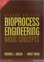 Bioprocess Engineering: Basic Concepts 2e