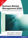 Business Market Management (B2B): Understanding, Creating and Delivering Value, 3e