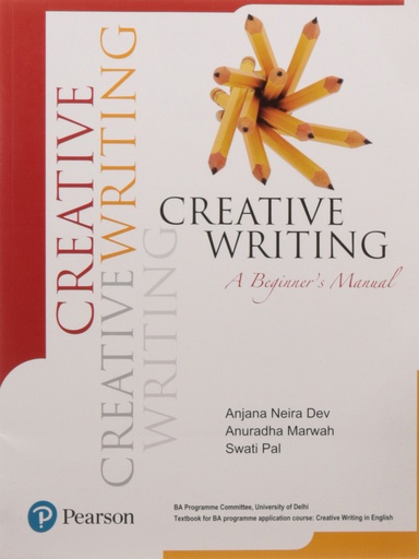 [B9788131719848] Creative Writing : A Beginner's Manual