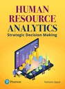 Human Resource Analytics: Strategic Decision Making