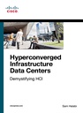 Hyperconverged Infrastructure Data Centers: Demystifying HCI