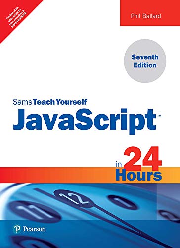 [B9789389552942] JavaScript in 24 Hours, Sams Teach Yourself, 7e