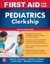 FIRST AID FOR THE PEDIATRICS CLERKSHIP