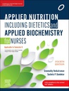 Applied Nutrition including Dietetics & Applied Biochemistry For Nurses, 4/e