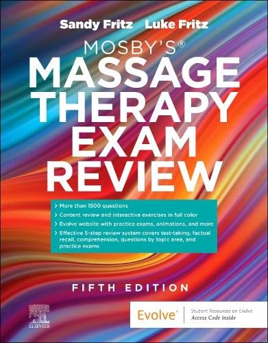 [B9780323881500] Mosby’s® Massage Therapy Exam Review: 5ed