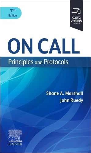 [B9780443111044] On Call Principles and Protocols: Principles and Protocols 7ed