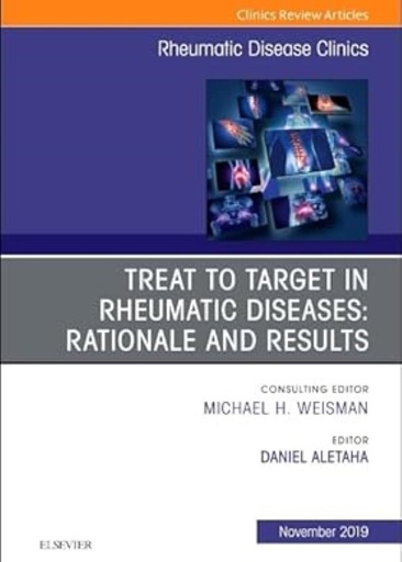 [B9780323678964] Treat to Target in Rheumatic Diseases: Rationale and Results: 1ed