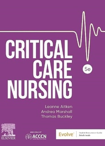 [B9780729544849] Critical Care Nursing: 5ed