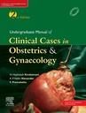 Undergraduate Manual of Clinical Cases in Obstetrics and Gynaecology, 2/e